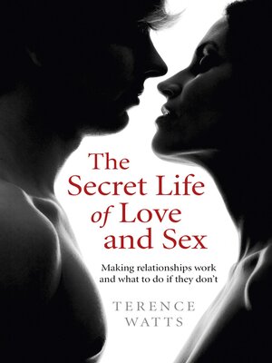 cover image of The Secret Life of Love and Sex